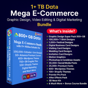 The Ultimate Mega Bundle for E-commerce, Graphic Design, Video Editing, and Digital Marketing