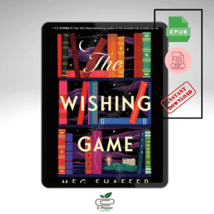 The Wishing Game by Meg Shaffer (PDF & ePub Digital Edition)